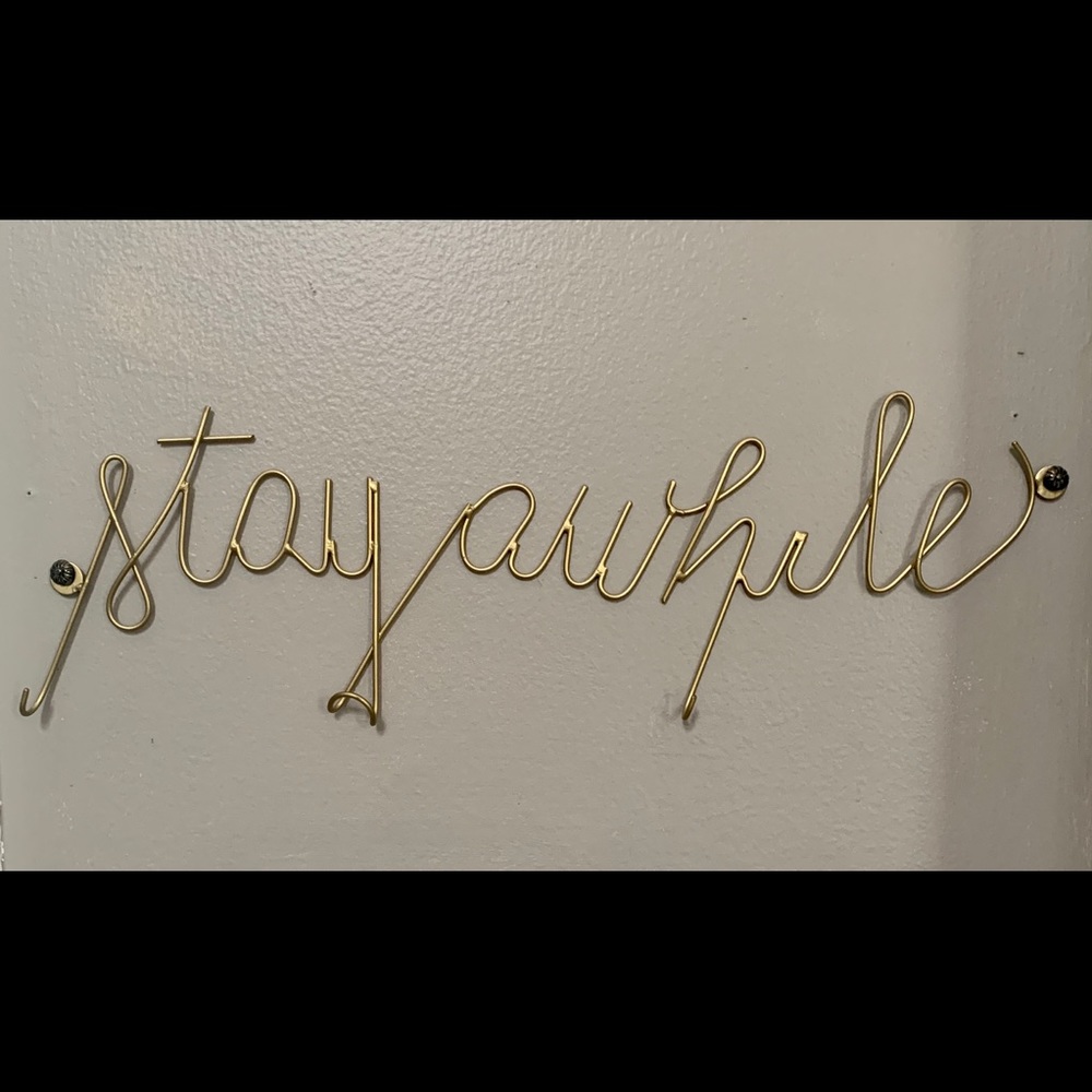 “Stay Awhile” Gold Hook
